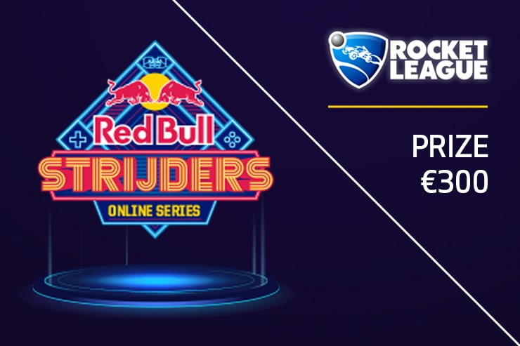 Red Bull Strijders 2021; The Rocket League Tournament